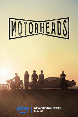 91海角乱伦《驱车向前 Motorheads》免费在线观看