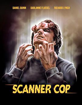 91海角社区《超能特警 Scanner Cop》免费在线观看