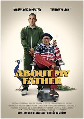 91海角社区《关于我的父亲 About My Father》免费在线观看