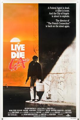 91海角社区《威猛奇兵 To Live and Die in L.A.》免费在线观看