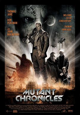 91海角社区《变异编年史 Mutant Chronicles》免费在线观看