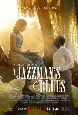 91涩漫《爵士情未了 A Jazzman's Blues》免费在线观看